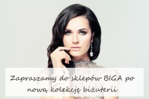 Nie przegap nowej kolekcji biżuterii - Bigastyl.pl